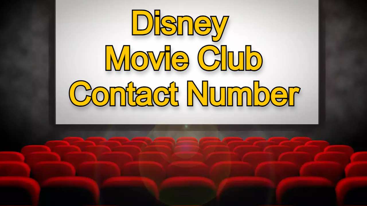 Disney Movie Club contact numbers