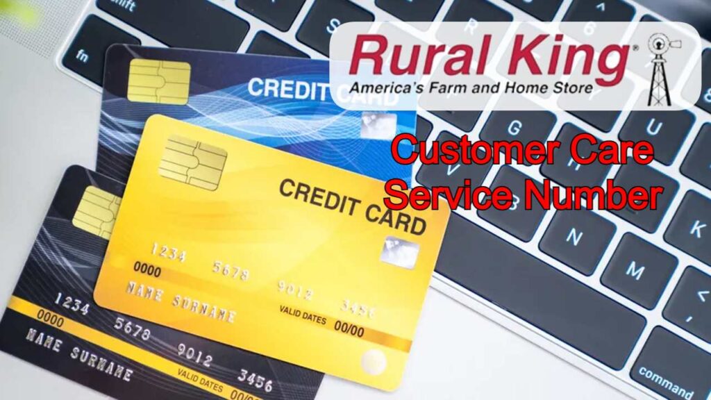 Rural King Credit Card Customer Care Contact Number