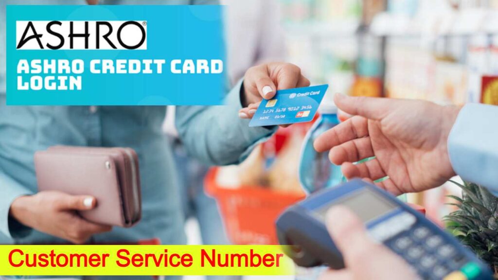 Ashro Credit Card Service Phone Number